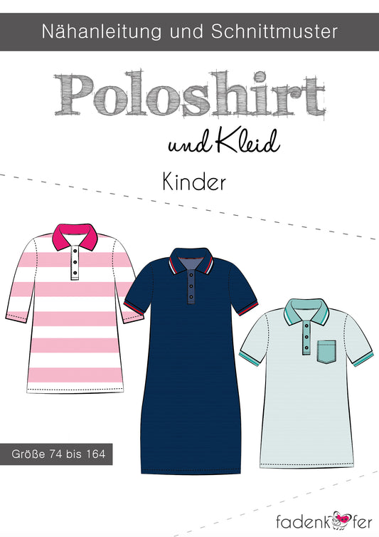 Papierschnittmuster Poloshirt & Kleid Kinder
